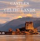 Castles of the Celtic Lands | 9999903381952 | Rodney Castleden