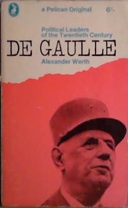 De Gaulle | 9999903408567 | Alexander Werth