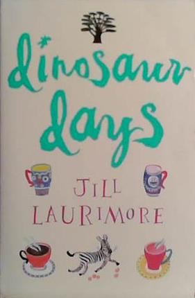 Dinosaur Days | 9999903466260 | Jill Laurimore