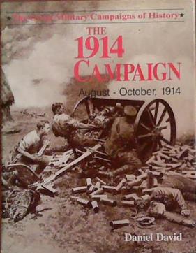 The 1914 Campaign | 9999903384069 | Daniel David