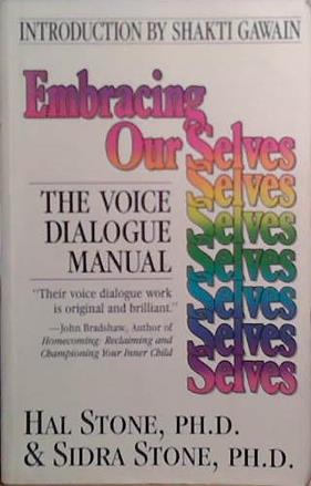 Embracing Our Selves | 9999903519171 | Hal Stone,Sidra Winkelman,Sidra Stone