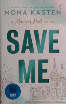 Save Me | 9999903490739 | Mona Kasten
