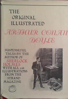 The Original Illustrated Atthur Conan Doyle | 9999903468301 | Arthur Conan Doyle
