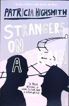 Strangers on a Train | 9999903377399 | Highsmith, Patricia