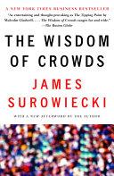 The wisdom of crowds | 9999903364719 | James Surowiecki
