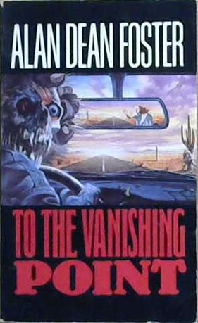 To the Vanishing Point | 9999903235859 | Alan Dean Foster