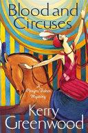 Blood and Circuses | 9999903413790 | Kerry Greenwood