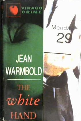 The White Hand | 9999902976500 | Jean Warmbold