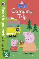 Camping Trip | 9999903428626 | Ladybird Peppa Pig