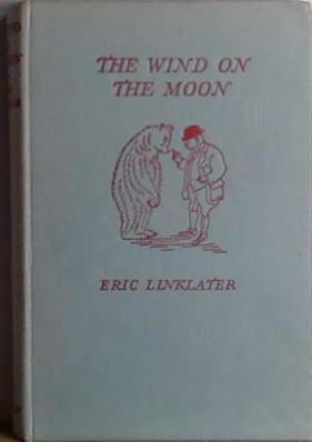 The Wind on the Moon | 9999903408611 | Eric Linklater