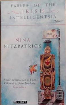 Fables of the Irish Intelligentsia | 9999903381747 | Nina Fitzpatrick,