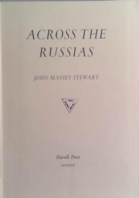 Across the Russias | 9999903423973 | John Massey Stewart