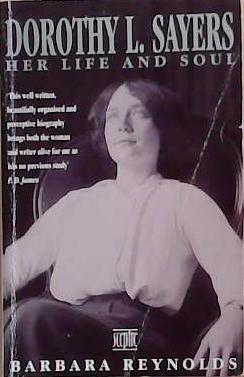 Dorothy L. Sayers | 9999903278818 | Barbara Reynolds