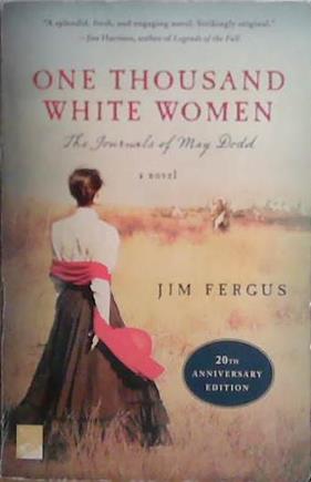 One Thousand White Women | 9999903474111 | Jim Fergus