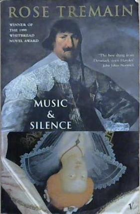 Music and silence | 9999903071273 | Rose Tremain