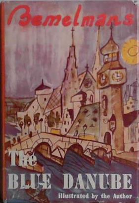 The Blue Danube | 9999903491118 | Ludwig Bemelmans
