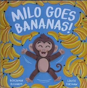Milo Goes Bananas | 9999903442837 | Benjamin Richards