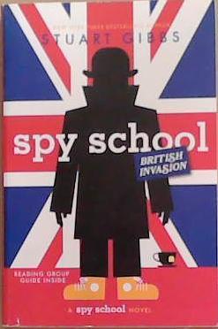 Spy School British Invasion | 9999903317340 | Stuart Gibbs