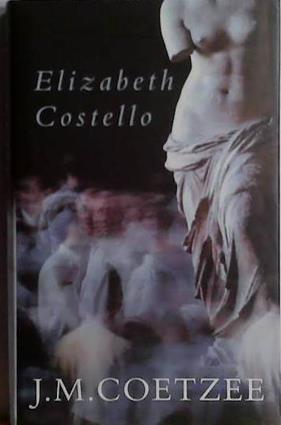 Elizabeth Costello | 9999903467168 | J. M. Coetzee