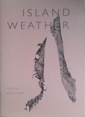 Island Weather | 9999903406068 | Chelsesa Tadeyeske
