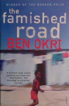 The Famished Road | 9999903449102 | Okri, Ben