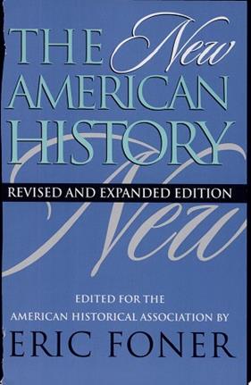 The New American History | 9999903518426 | American Historical Association