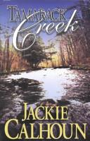 Tamarack Creek | 9999900044300 | Calhoun, Jackie