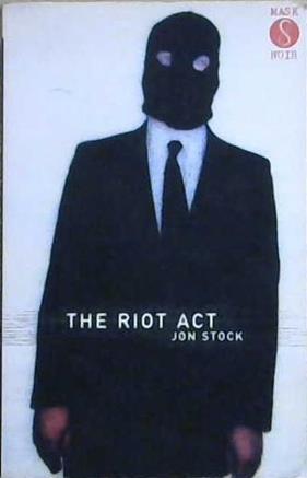 The Riot Act | 9999903243458 | Jon Stock