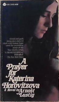 A Prayer for Katerina Horovitzova | 9999903351399 | Arnost Lustig