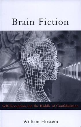 Brain Fiction | 9999903419150 | William Hirstein