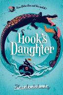 Hook's Daughter | 9999903496939 | Heidi Schulz