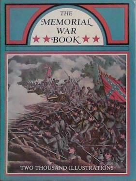 The Memorial War Book | 9999903384076 | George F. Williams Mathew B. Brady Alexander Gardner
