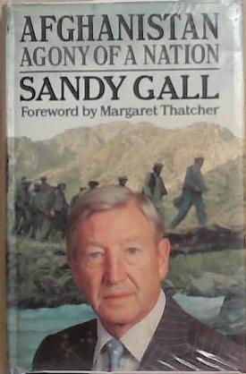Afghanistan Agony of a Nation | 9999903375067 | Sandy Gall