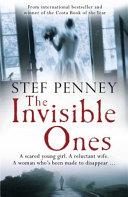 The Invisible Ones | 9999903527862 | Stef Penney