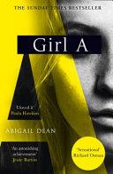 Girl A | 9999903372837 | Abigail Dean