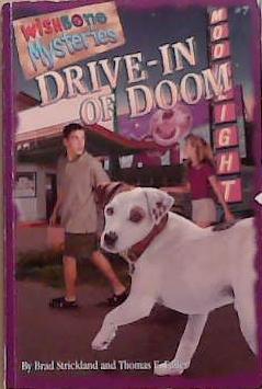 Drive-in of Doom | 9999903310556 | Brad Strickland Thomas E. Fuller