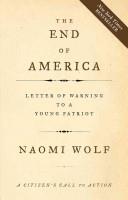 The end of America | 9999902567401 | Naomi Wolf