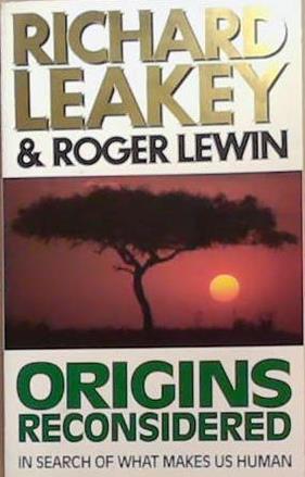Origins Reconsidered | 9999903311751 | Richard E. Leakey Roger Lewin