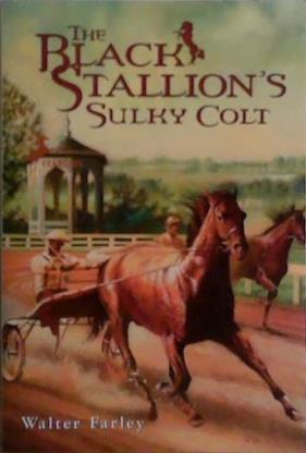 The Black Stallion's Sulky Colt | 9999903498018 | Walter Farley
