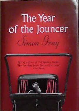 The Year of the Jouncer | 9999903279495 | Simon Gray