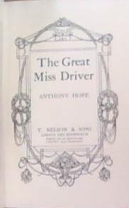 The Great Miss Driver | 9999903357384 | Anthony Hope