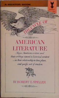 The Cycle of American Literature | 9999903442103 | Robert E. Spiller