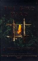 The bird yard | 9999902958629 | J Wallis Martin