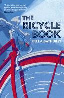 The bicycle book | 9999903382584 | Bella Bathurst.