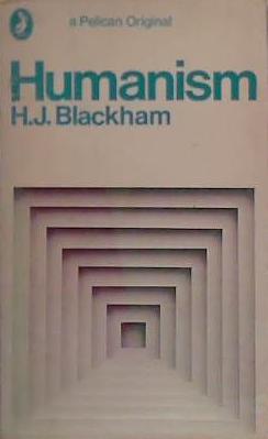 Humanism | 9999903425465 | H.J: Blackman