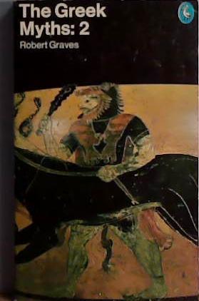 The Greek myths | 9999903409403 | Graves, Robert