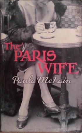 The Paris Wife | 9999903489900 | Paula McLain