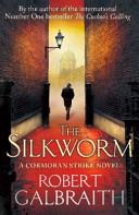 The Silkworm | 9999903486909 | Galbraith, Robert