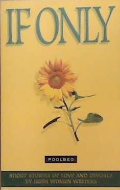 If only | 9999903381105 | Binchy, Keyes, Bannister, Scanlan, Lelan