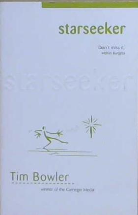 Starseeker | 9999903213024 | Tim Bowler